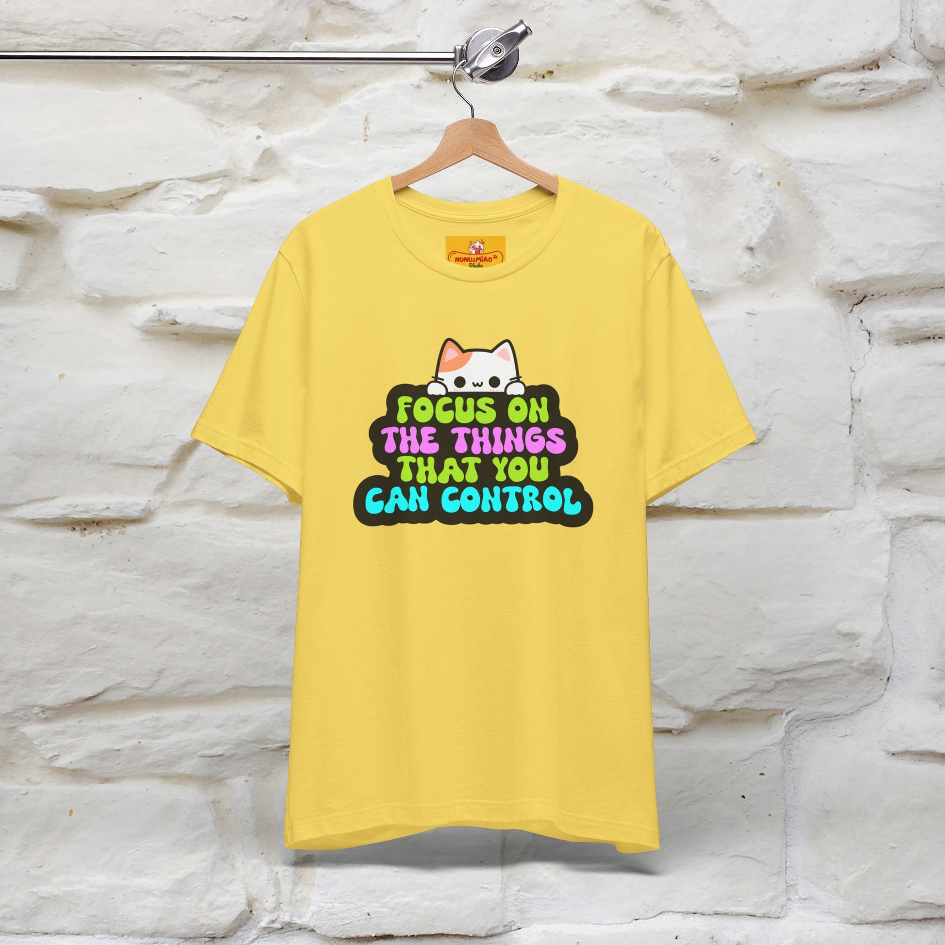 "Focus On The Things ....." T-shirt | Nunu&Miao Studio - Nunu&Miao Studio