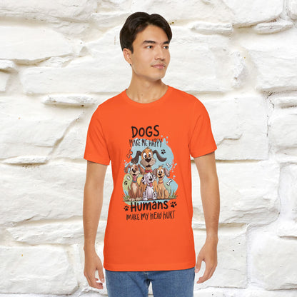 " Dogs Make Me Happy ..."  T-shirt |Nunu&Miao Studio