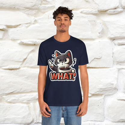 ''What !'' | Cat T-Shirt  | Nunu&Miao Studio