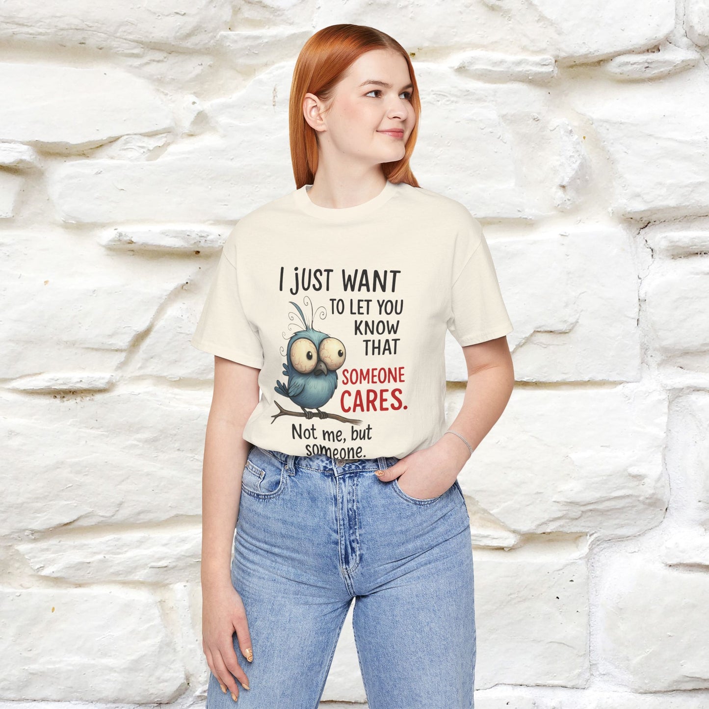 "I Just Want To Let You Know ..." |Funny T-Shirt | Nunu&Miao Studio
