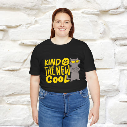 "Kind Is the New Cool" T-Shirt for Men & Women | 100% Cotton*