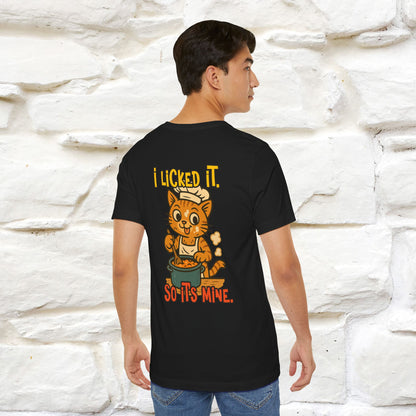 "I Licked It. It's Mine  " |Cat T-Shirt | Nunu&Miao Studio