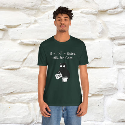 ''E = mc² = Extra Milk for Cats.''| Funny T-Shirt | Nunu&Miao Studio