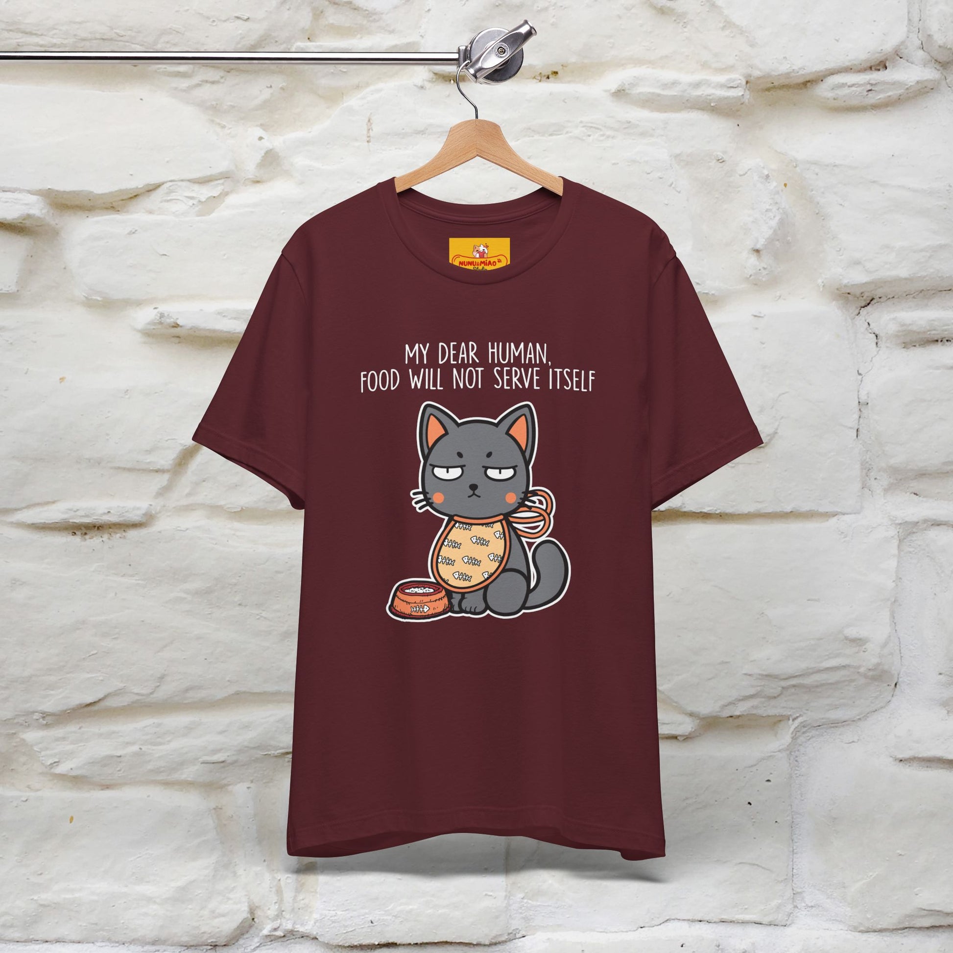 "Dear Human, Food Will Not Serve Itself" |Cat T-Shirt | Nunu&Miao Studio - Nunu&Miao Studio