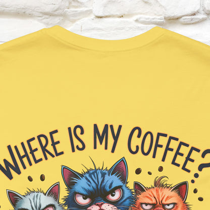 "Where Is My Coffe?" Cat T-Shirt | Front & Back Design | Nunu&Miao Studio