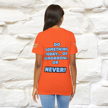 "Do something today… or tomorrow… or never." Cat T-Shirt| Front & Back Design | Nunu&Miao Studio