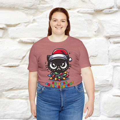 Is This Jolly Enough? | Funny Cat Christmas Shirt for Men & Women | 100% Cotton