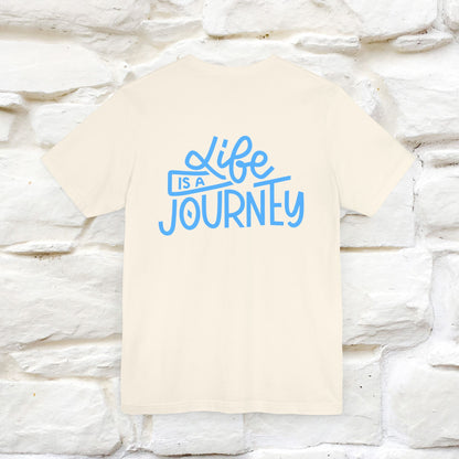 "Life Is A Journey" Cat T-Shirt for Men & Women | Front & Back Design | 100% Cotton* 🐾