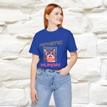''Pathetic Human'' | Funny Cat T-Shirt | Nunu&Miao Studio