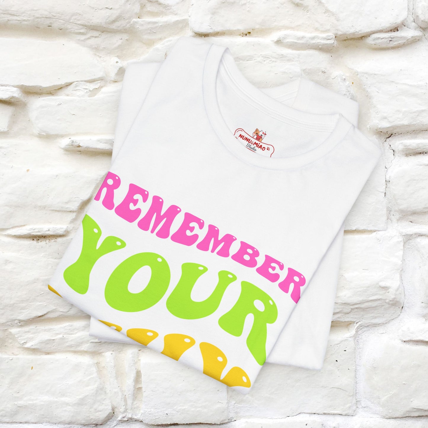 "Remember Your Why" Inspirational T-Shirt for Men & Women | 100% Cotton*