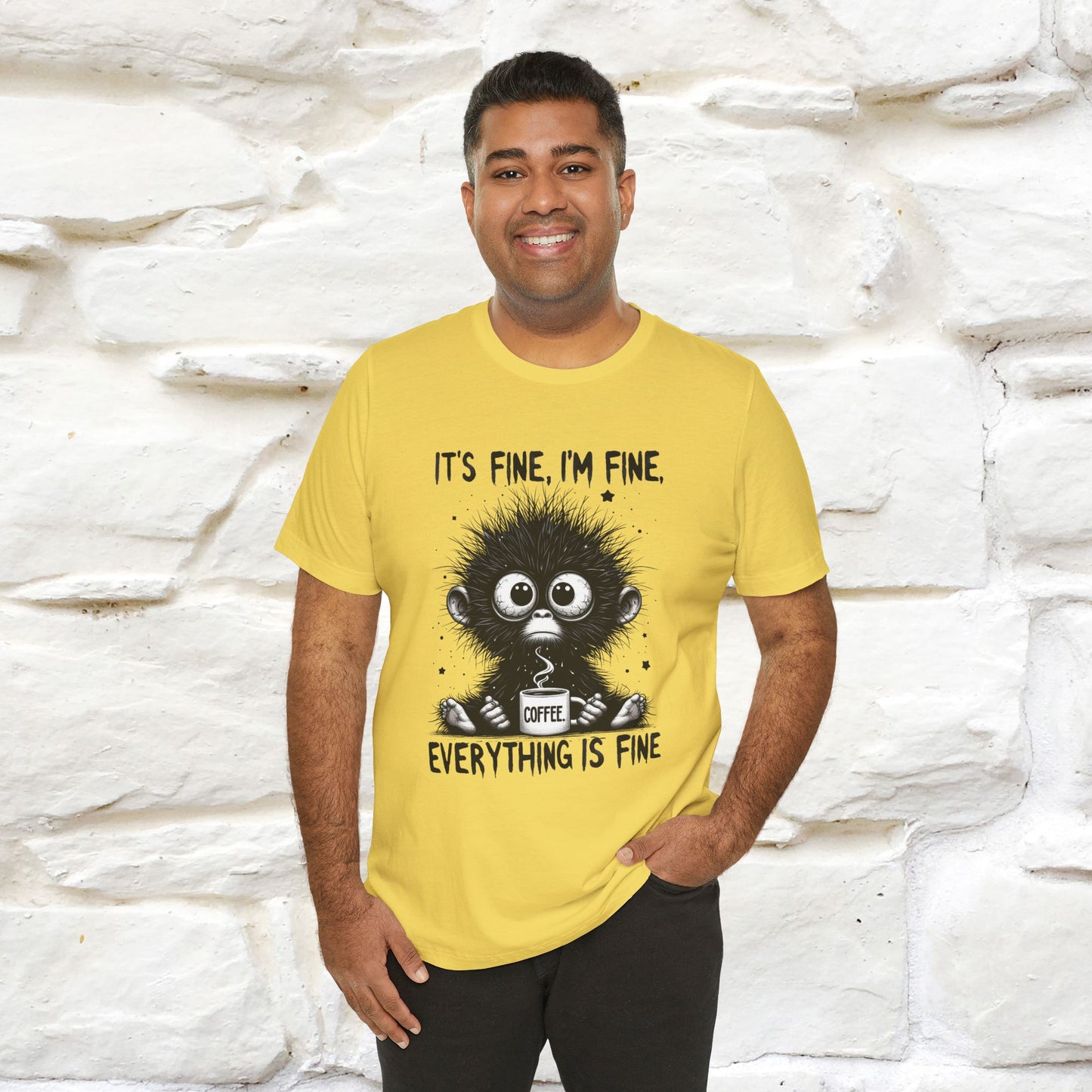 "It's Fine I'm Fine Everything Is Fine" |Monkey T-Shirt | Nunu&Miao Studio