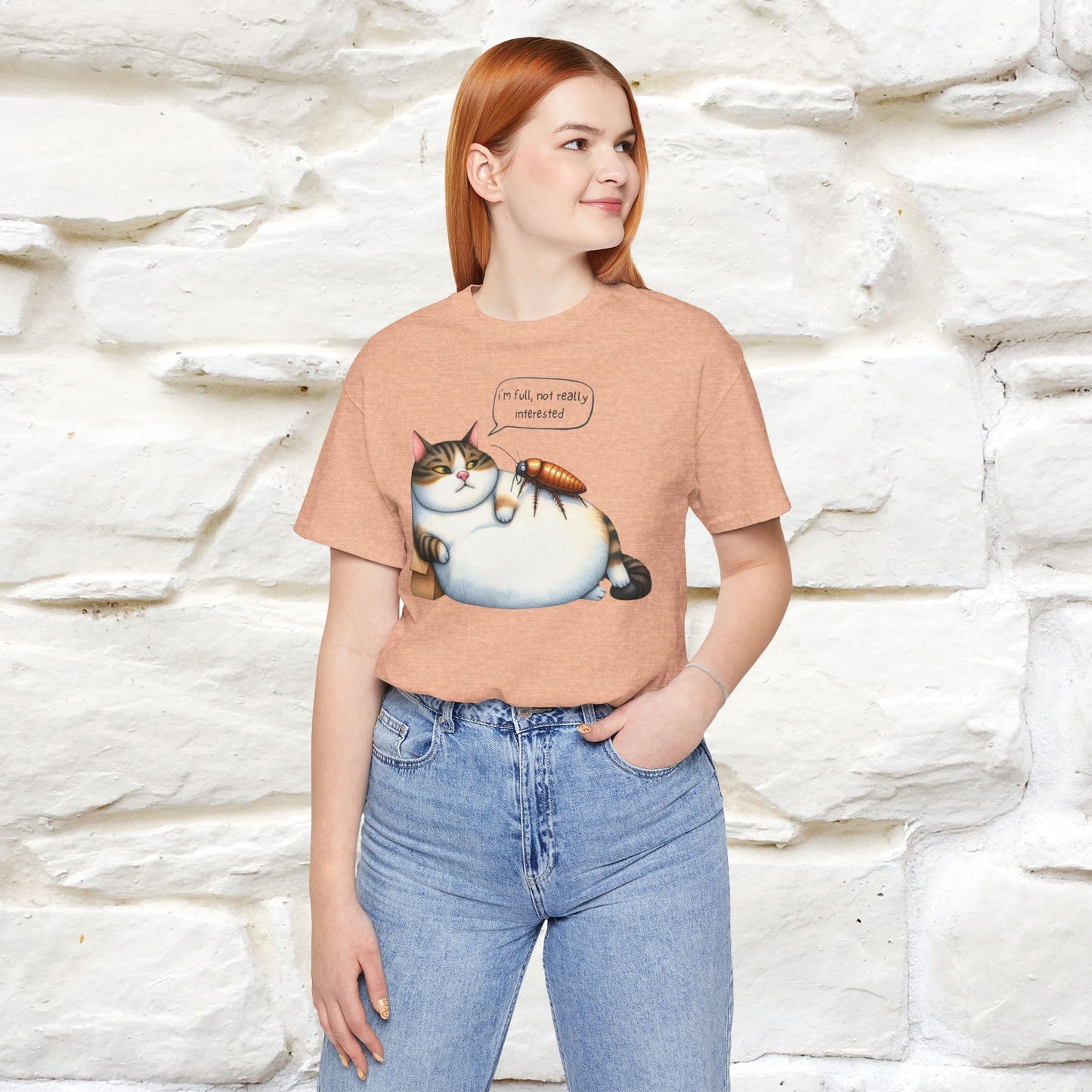 ''I Am Full,Not Really Interested'' Cat T-shirt for Women 100% Cotton* - Nunu&Miao Studio