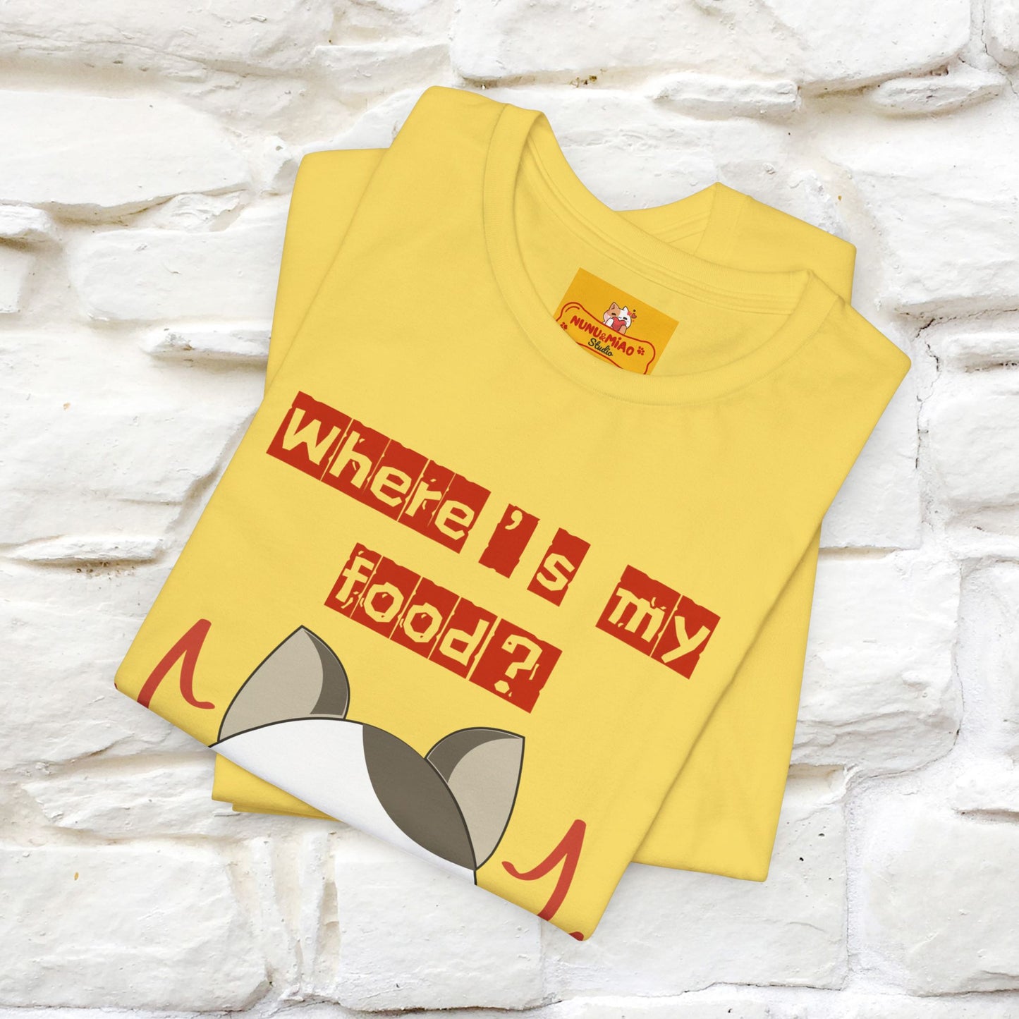 ''Where Is My ....?"  Cat T-shirt| Nunu&Miao Studio
