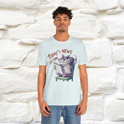 Today's News: Humans Still Dumb" Funny Cat T-Shirt for Men & Women | 100% Cotton* 🐾