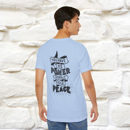 "You Have the Power to Protect Your Peace" Cat T-Shirt| Front & Back Design | Nunu&Miao Studio