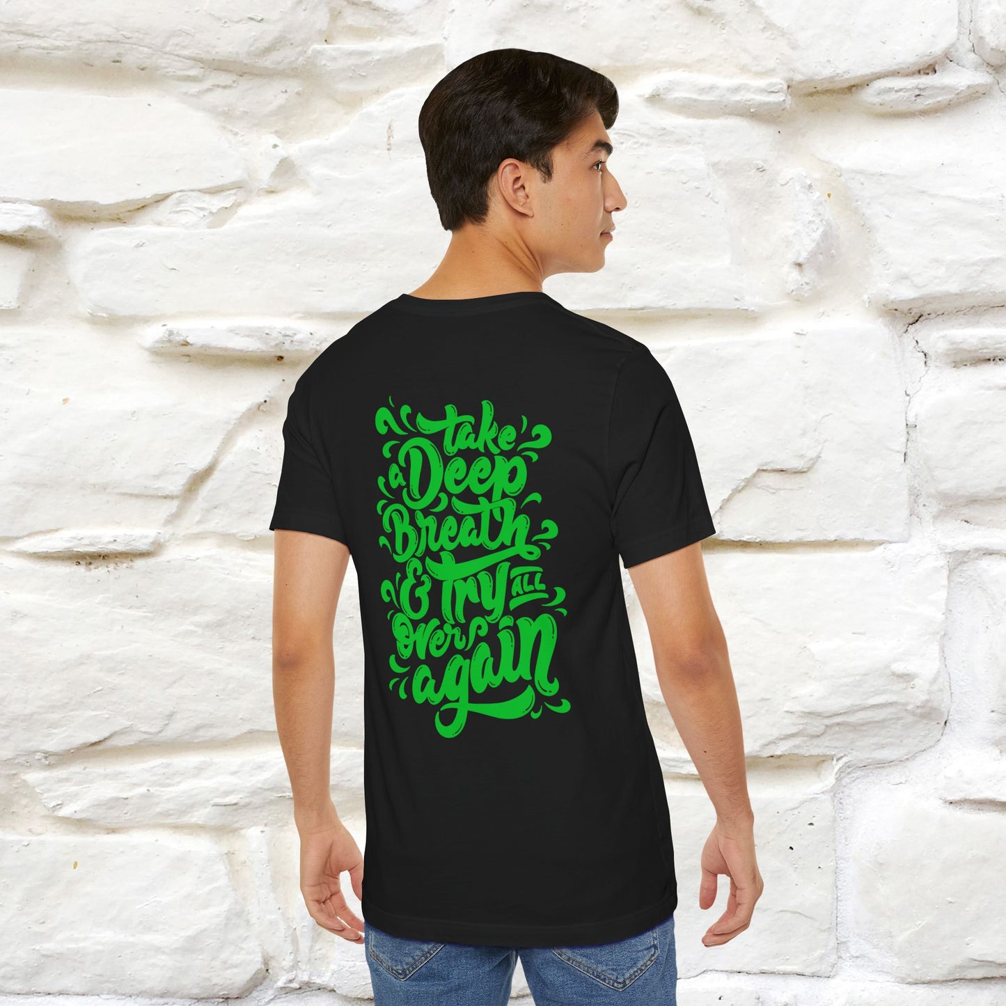 "Take a Deep Breath & Try All Over Again" Cat T-Shirt| Front & Back Design | Nunu&Miao Studio