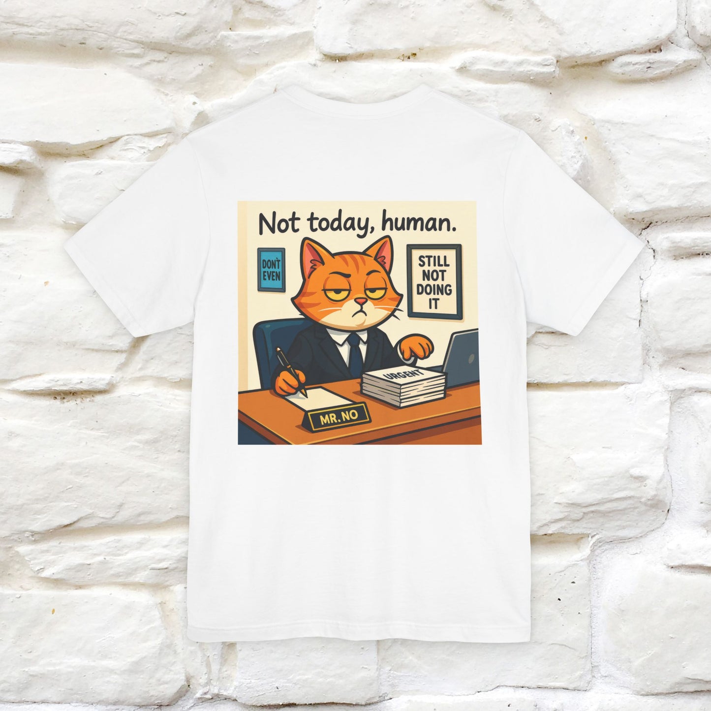 ''Not Today, Human''|  Sarcastic Cat T-Shirt | Front & Back Design | Nunu&Miao Studio