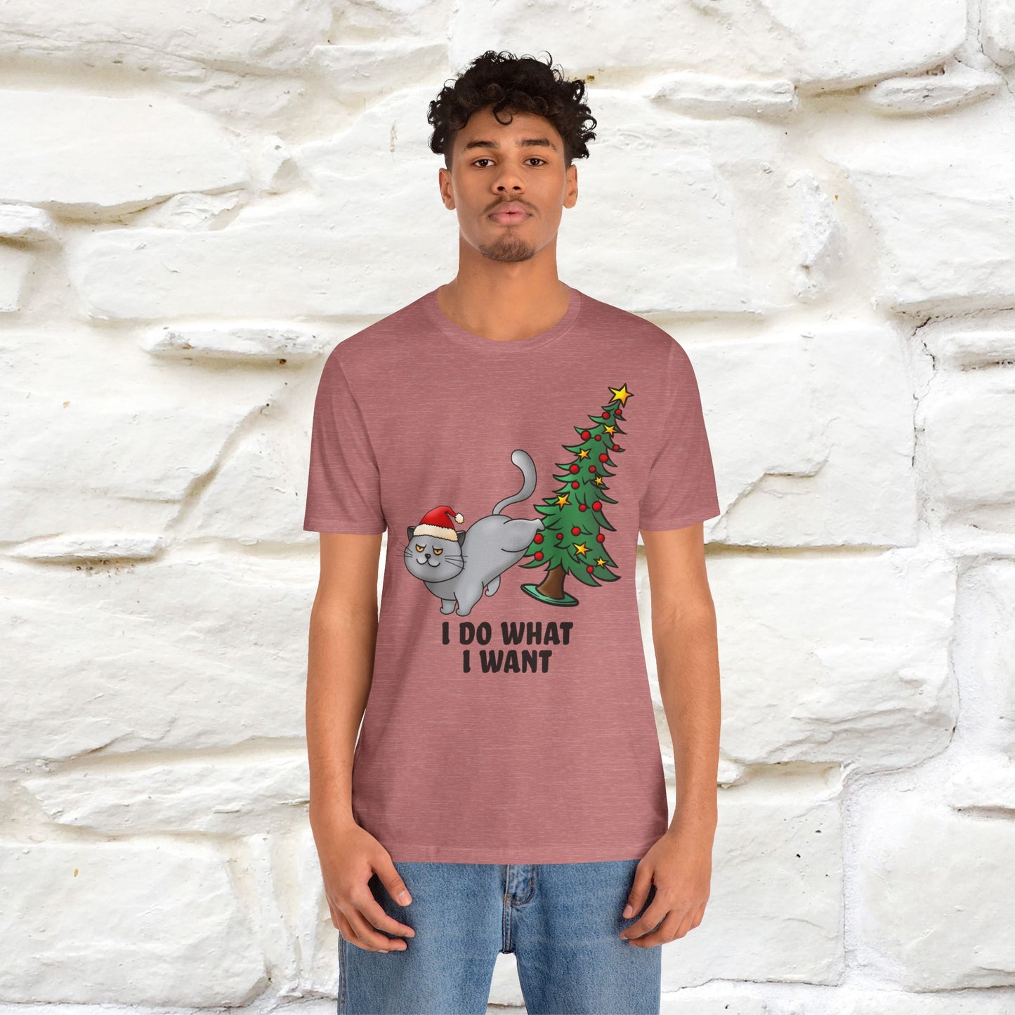 I Do What I Want | Cattitude Cat Christmas Shirt for Men & Women | 100% Cotton*