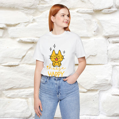 "Choose Happy" Cat T-Shirt for Men & Women | 100% Cotton* | Positive Tee 🐾