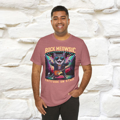 Rock Meowsic Catitude On Stage T-Shirt | Rocker Cat Tee for Men & Women | 100% Cotton*