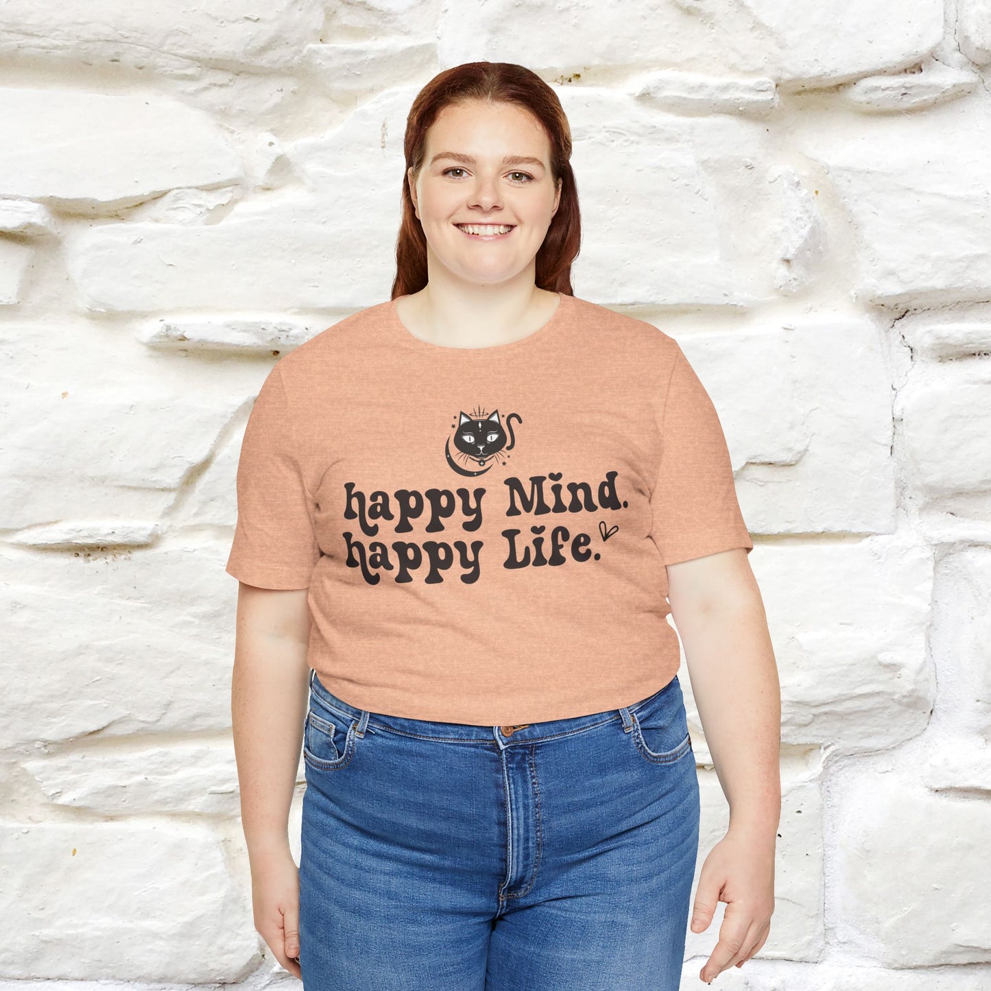 "Happy Mind, Happy Life" T-Shirt for Men & Women | 100% Cotton*