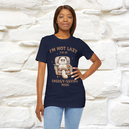 "I'm Not Lazy I'm In Energy-Saving Mode " Cat T-shirt |Nunu&Miao Studio