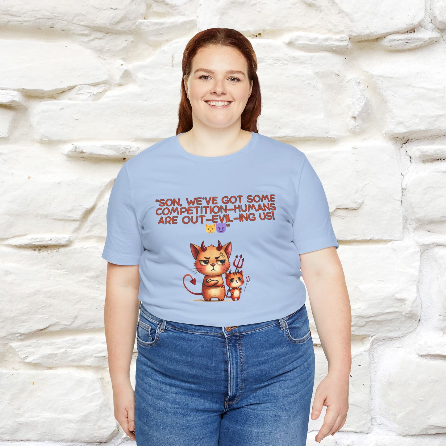 "Humans Are Out-Evil-Ing Us." Cat  T-shirt |Nunu&Miao Studio