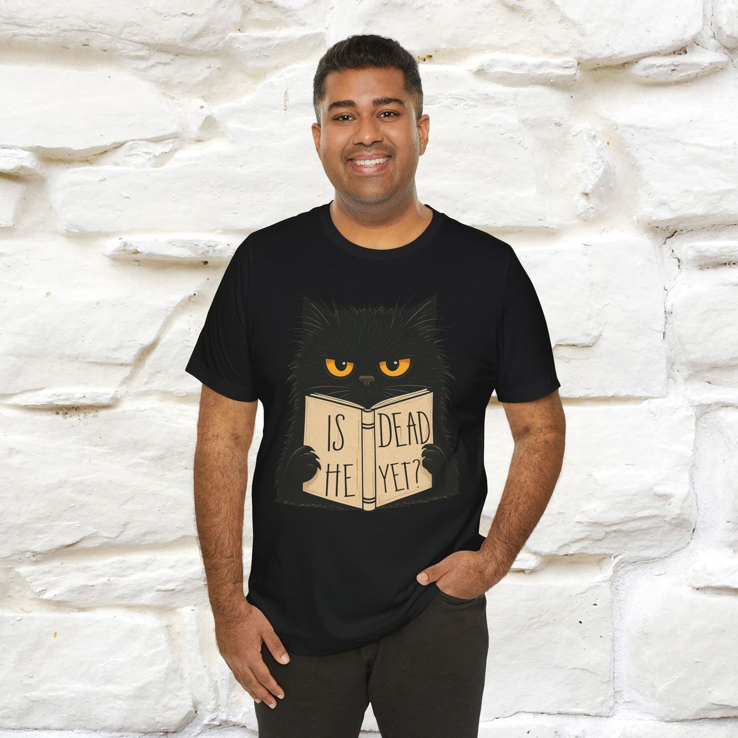 "Is He Dead Yet" |Cat T-Shirt | Nunu&Miao Studio