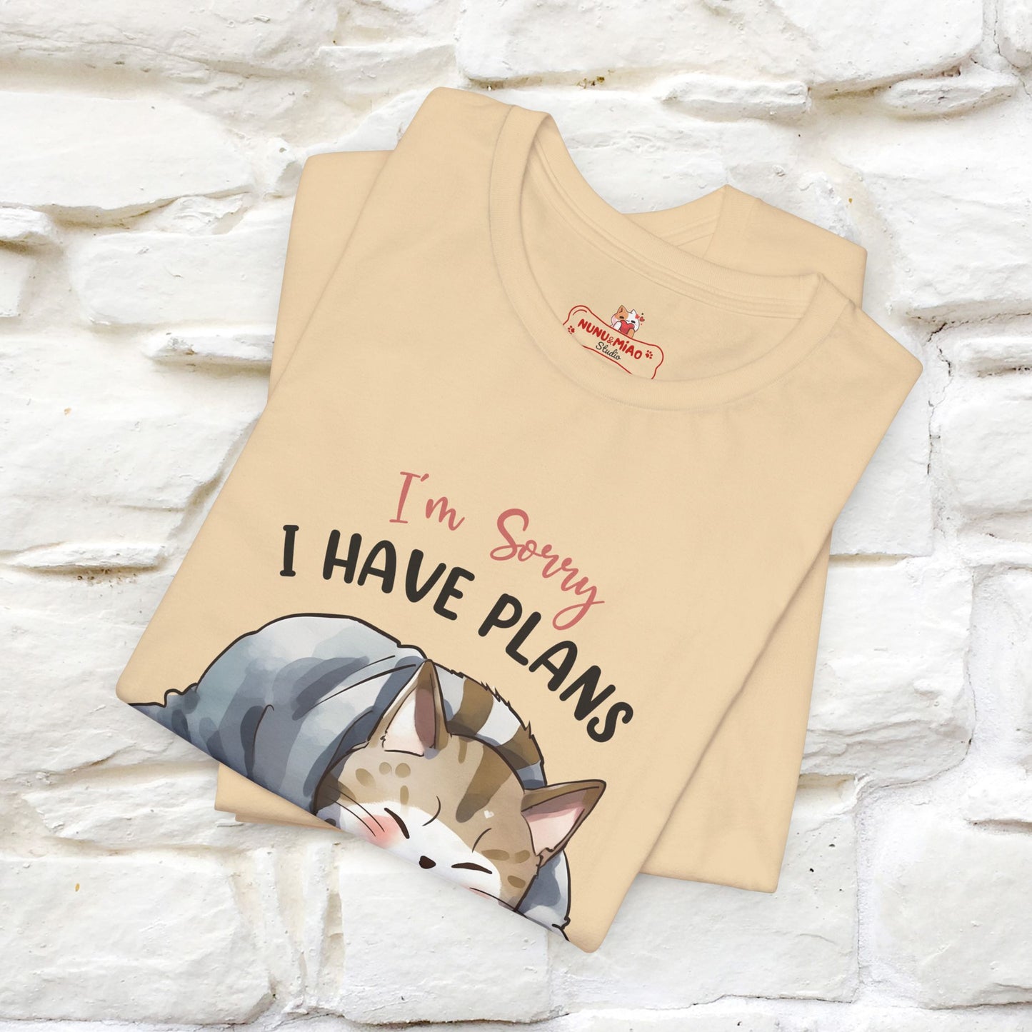 "I Am Sorry I Have Plans With My Bed" Funny Cat T-Shirt for Men & Women | 100% Cotton* 🐾