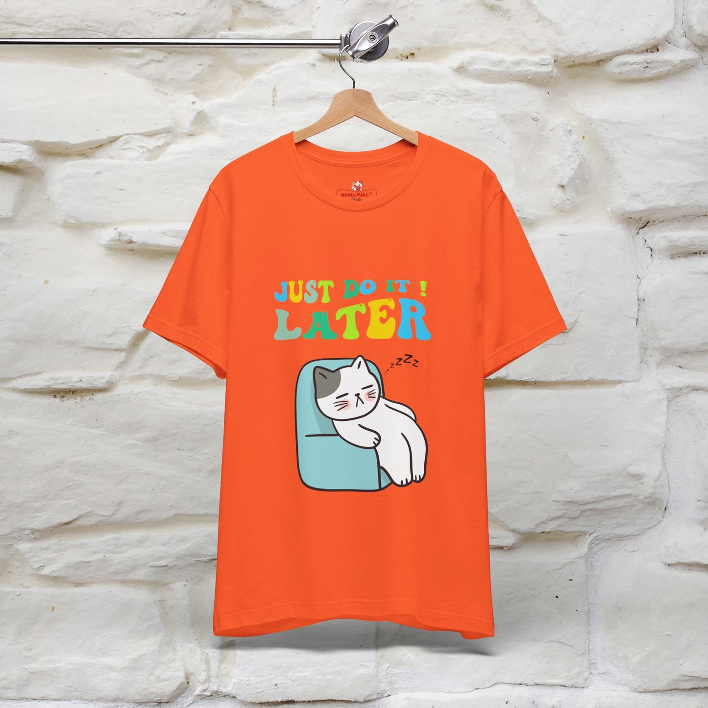 Just Do It Later Cat T-Shirt for Men & Women | 100% Cotton* Funny & Relaxed Tee