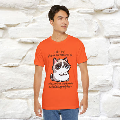 ''Oh Lord! Give Me Strength to ...'' Cat T-Shirt |  | Nunu&Miao Studio