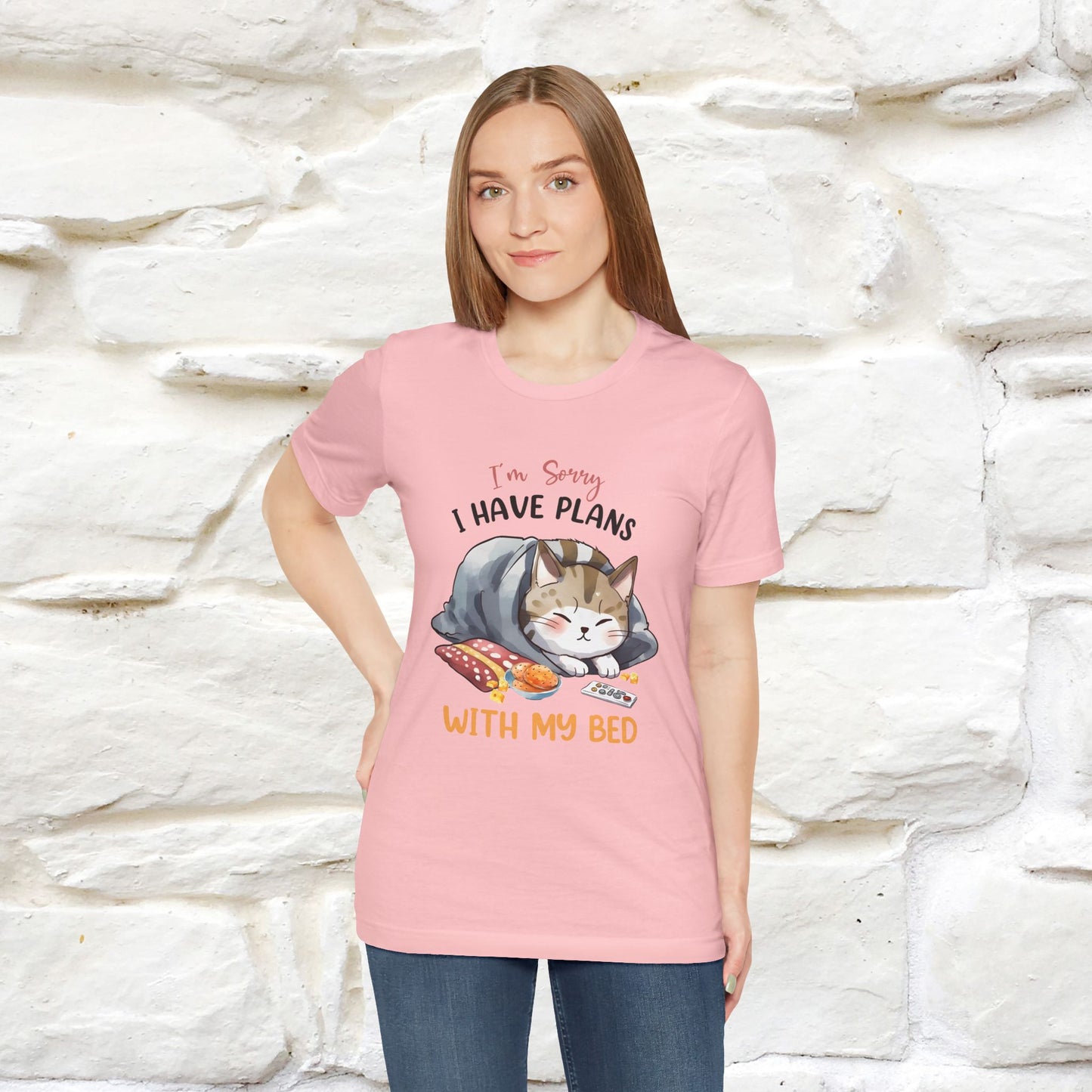 "I Am Sorry I Have Plans With My Bed" Funny Cat T-Shirt for Men & Women | 100% Cotton* 🐾