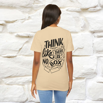 "Think Like There Is No Box" Cat T-Shirt for Men & Women | Front & Back Design | 100% Cotton*