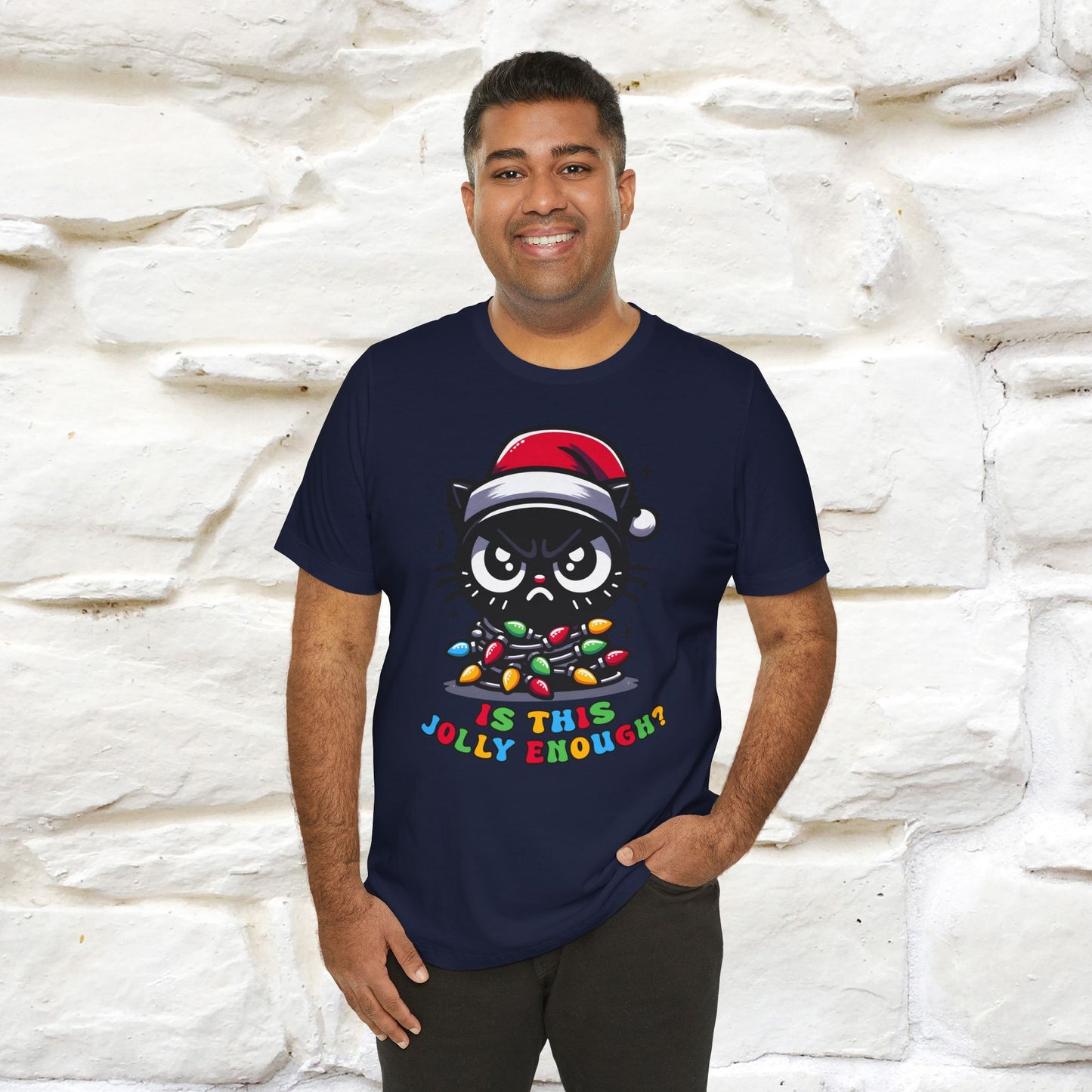 Is This Jolly Enough? | Funny Cat Christmas Shirt for Men & Women | 100% Cotton