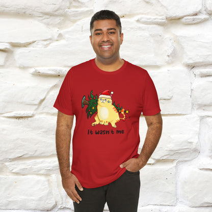 It Wasn’t Me | Funny Cat Christmas Shirt for Men & Women | 100% Cotton*