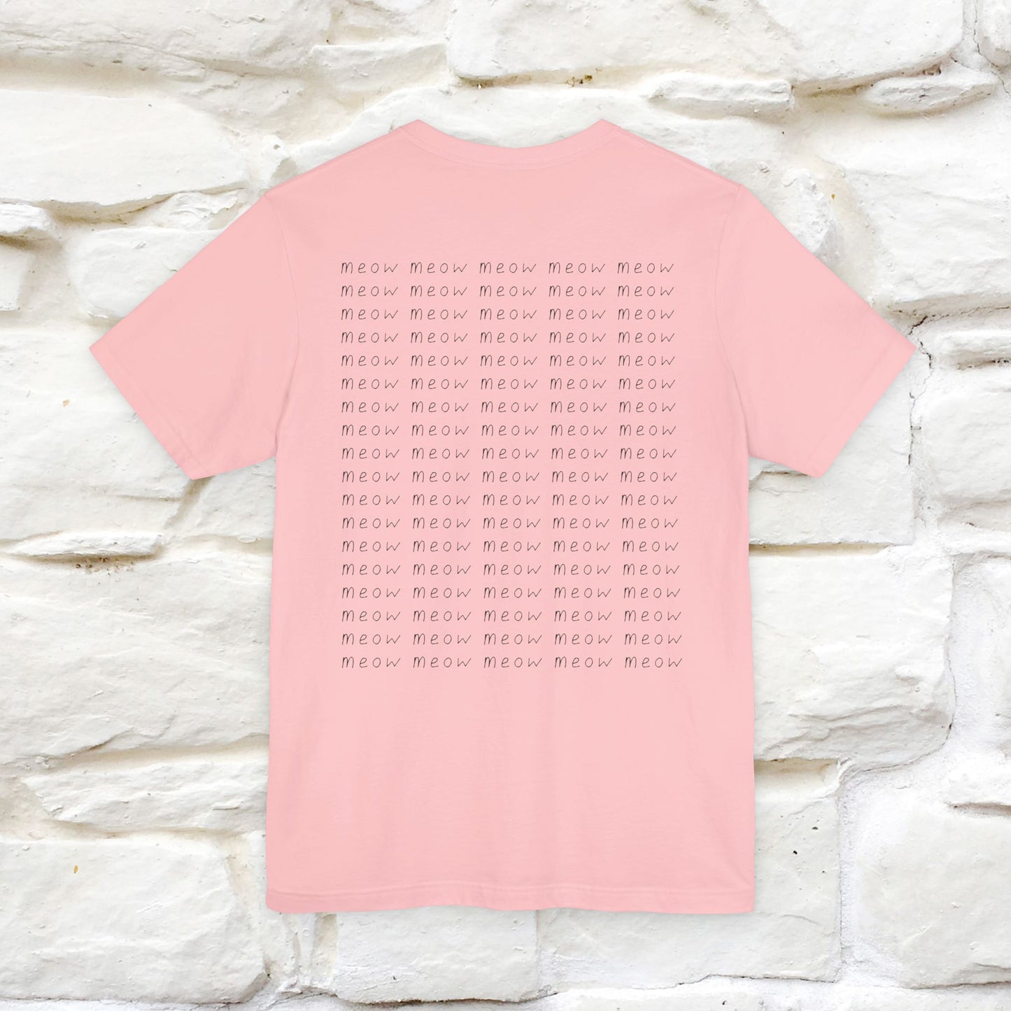 "Meow Meow Meow" Cat T-Shirt | Front & Back Design | Nunu&Miao Studio