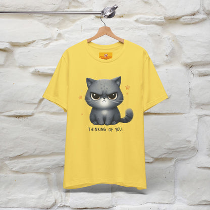 "Thinking Of You" |Funny T-Shirt | Nunu&Miao Studio
