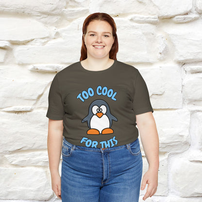 ''Too Cool For This" |Cat T-Shirt | Nunu&Miao Studio