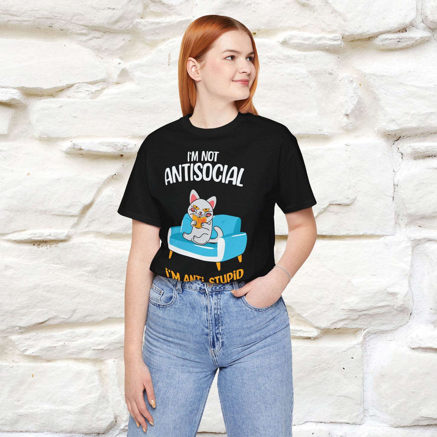 "I Am Not Antisocial, I’m Antistupid" Cat T-shirt for Men & Women | 100% Cotton* 🐾 | Funny Cat Lover Tee