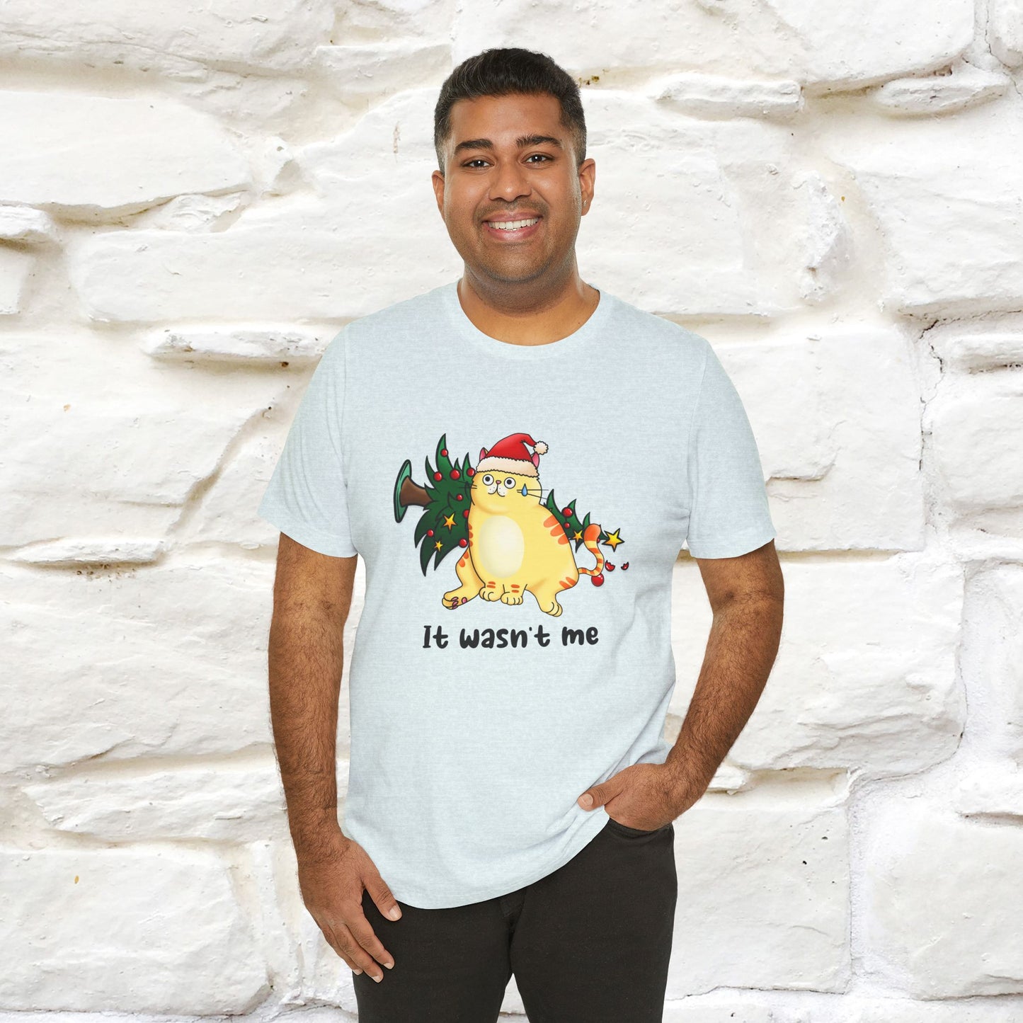 It Wasn’t Me | Funny Cat Christmas Shirt for Men & Women | 100% Cotton*