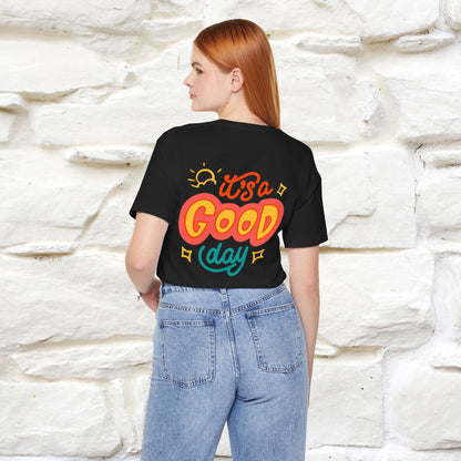 ""It's A Good Day" Cat T-Shirt| Front & Back Design | Nunu&Miao Studio