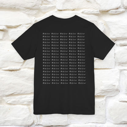 "Meow Meow Meow" Cat T-Shirt | Front & Back Design | Nunu&Miao Studio