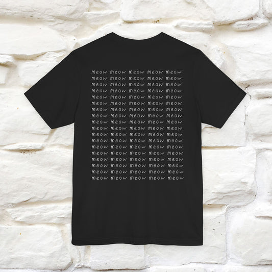 "Meow Meow Meow" Cat T-Shirt | Front & Back Design | Nunu&Miao Studio