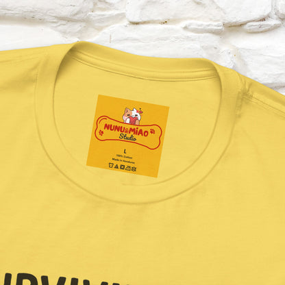"Surviving Off...Vibes And Broken .. " |Cat T-Shirt | Nunu&Miao Studio