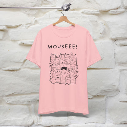 "Mouseee!" Cute Cat T-Shirt for Men & Women | 100% Cotton* 🐾