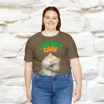 ''I Do Not Care''  Cat T-shirt for Men and Women  100% Cotton*