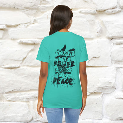 "You Have the Power to Protect Your Peace" Cat T-Shirt| Front & Back Design | Nunu&Miao Studio