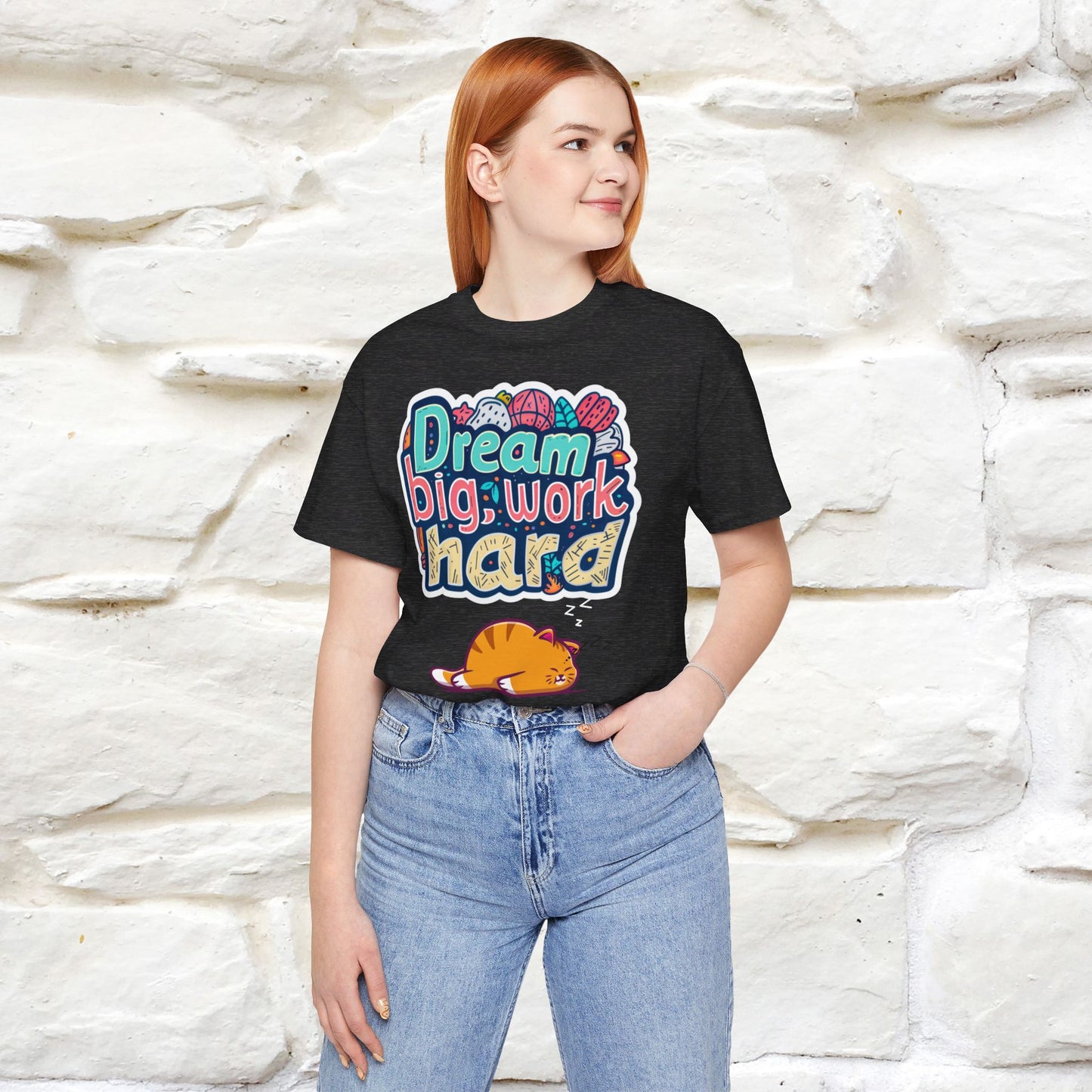 ''Dream Big Work Hard '' T-shirt for Women 100% Cotton* - Nunu&Miao Studio