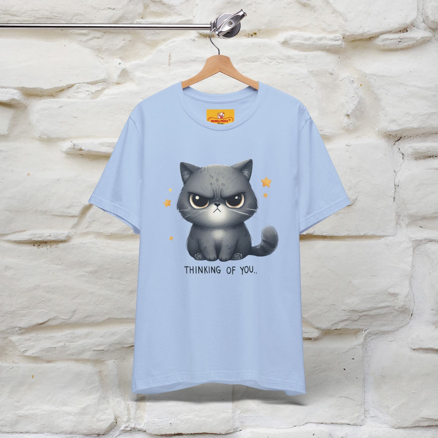 "Thinking Of You" |Funny T-Shirt | Nunu&Miao Studio