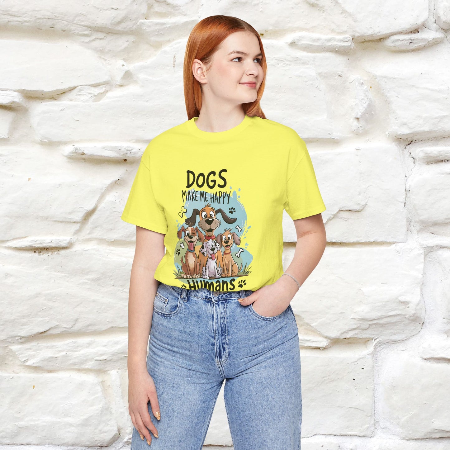 " Dogs Make Me Happy ..."  T-shirt |Nunu&Miao Studio